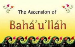Ascension of Baha'u'llah visual